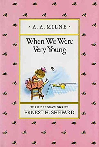 [Milne & Shepard : When We Were Very Young (Hbk)] (By: A A Milne) [published: November, 1991]