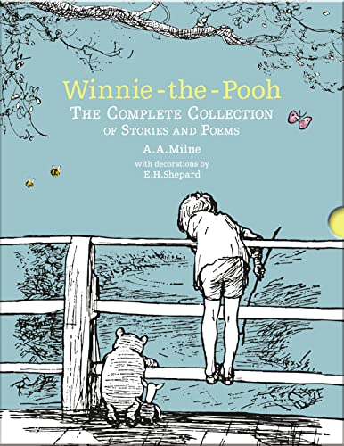 Winnie-the-Pooh: The Complete Collection of Stories and Poems: The original, timeless, definitive edition of the illustrated Pooh stories and poetry ... ages. (Winnie-the-Pooh – Classic Editions)