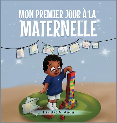 MON PREMIER JOUR À LA MATERNELLE von Self Publishing