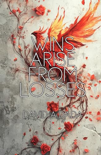 Wins arise from losses von Native Book Publishing