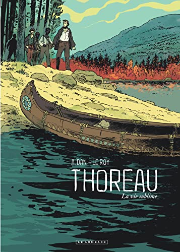 Thoreau - La Vie sublime