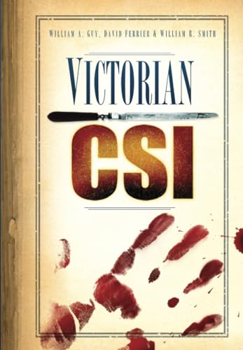 Victorian CSI von The History Press