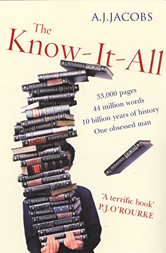 The Know-It-All: One Man's Humble Quest to Become the Smartest Person in the World von Arrow