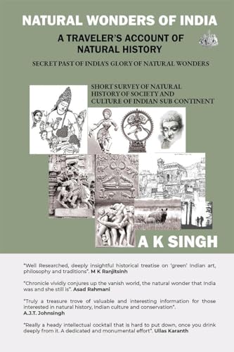 Natural Wonders Of India: A Traveler's Account of Natural History von Notion Press
