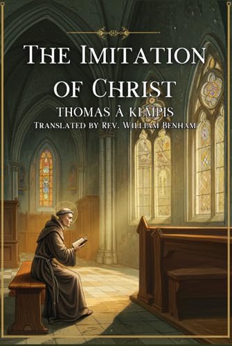 The Imitation of Christ von Independently published