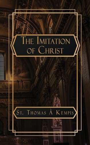 The Imitation of Christ von NATAL PUBLISHING, LLC