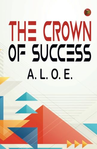 The Crown of Success von Zinc Read
