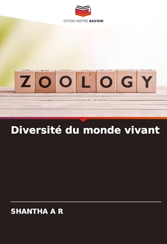 Diversité du monde vivant von Editions Notre Savoir