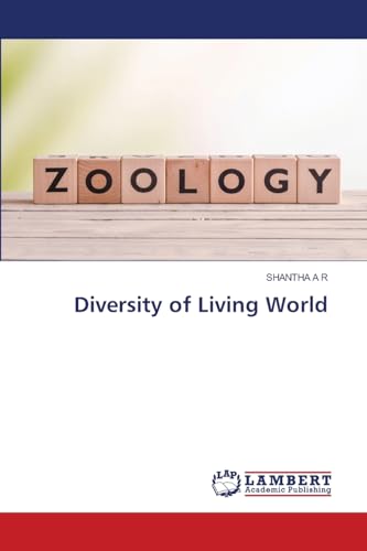 Diversity of Living World: DE von LAP LAMBERT Academic Publishing