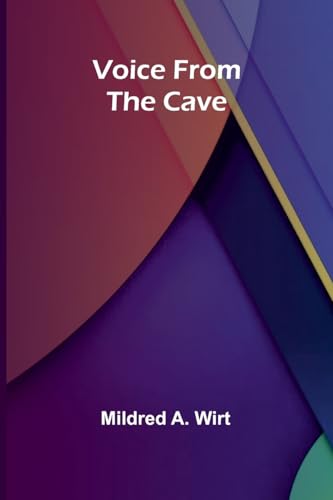 Voice from the Cave von Alpha Edition