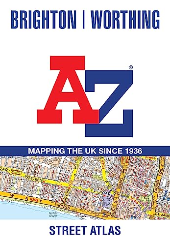 Brighton and Worthing A-Z Street Atlas von A-Z Map