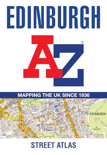 Edinburgh A-Z Street Atlas Edinburgh A-Z Street Atlas