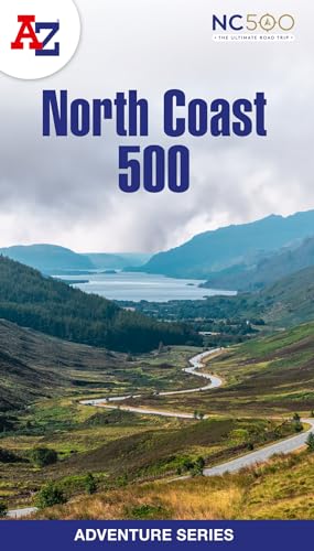 North Coast 500: Plan your next adventure with A-Z (A -Z Adventure Series) von Collins