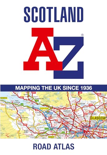 Scotland A-Z Road Atlas Scotland A-Z Road Atlas von Geographers’ A-Z Map Co Ltd