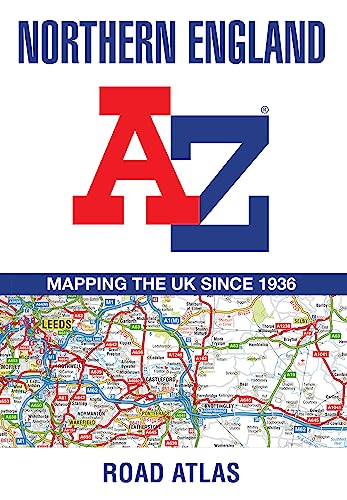 Northern England A-Z Road Atlas von Geographers’ A-Z Map Co Ltd