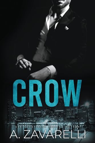 Crow (Boston Underworld, Band 1) von Createspace Independent Publishing Platform