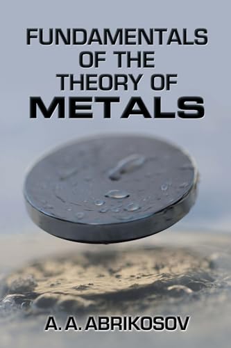 Fundamentals of the Theory of Metals von Dover Publications