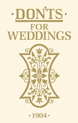 Don'ts for Weddings von A&C Black