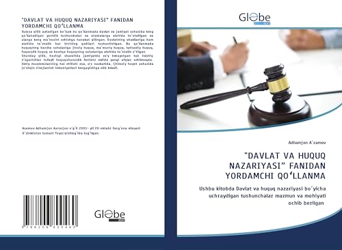 "DAVLAT VA HUQUQ NAZARIYASI¿ FANIDAN YORDAMCHI QO¿LLANMA: Ushbu kitobda Davlat va huquq nazariyasi bo¿yicha uchraydigan tushunchalar mazmun va mohiyati ochib berilgan