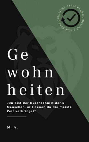 Gewohnheiten: Du bist der Durchschnitt der 5 Menschen, mit denen du die meiste Zeit verbringst.