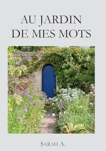 Au jardin de mes mots von BoD – Books on Demand – Frankreich