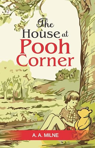 The house at pooh corner The house at pooh corner von Pharos Books Private Limited