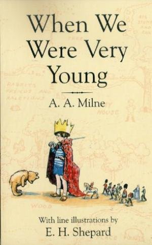 When We Were Very Young (Winnie-the-Pooh - Classic Editions) von Dean & Son