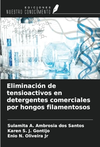 Eliminación de tensioactivos en detergentes comerciales por hongos filamentosos