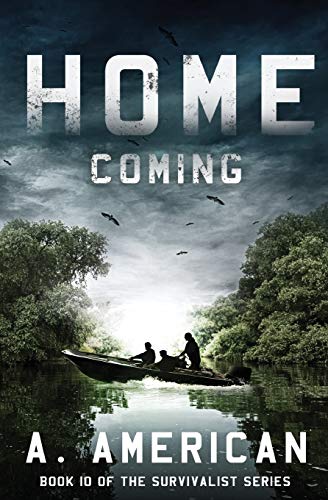 Home Coming (The Survivalist, Band 10)