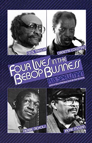 Four Lives in the Bebop Business (Limelight) Four Lives in the Bebop Business (Limelight)