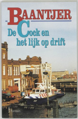 De Cock en het lijk op drift (Baantjer, Band 49) von VBK Media