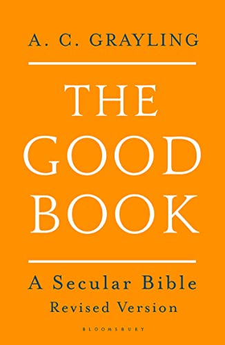 The Good Book: A Secular Bible von Bloomsbury