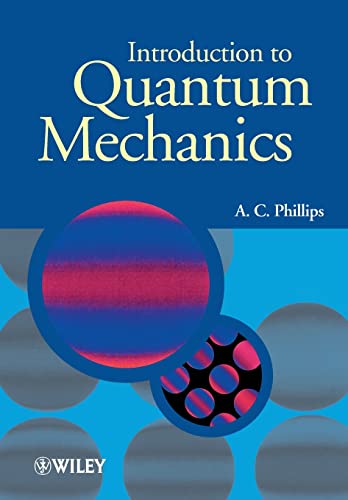 Introduction to Quantum Mechanics (The Manchester Physics Series)