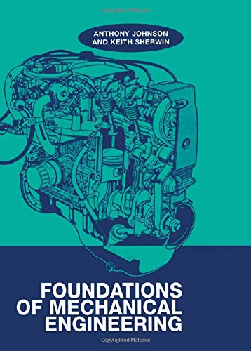 Foundations of Mechanical Engineering