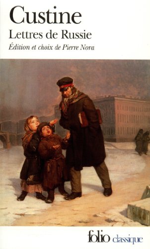 Lettres de Russie: La Russie en 1839 (Folio (Gallimard))