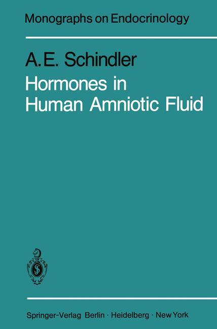 Hormones in Human Amniotic Fluid von Springer Berlin Heidelberg