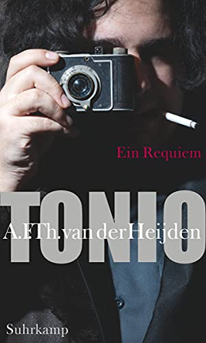 Tonio - Ein Requiemroman von Suhrkamp Verlag AG