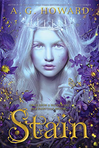 Stain: A. G. Howard von Amulet Paperbacks