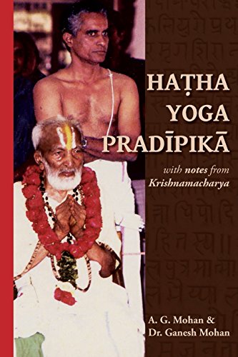 Hatha Yoga Pradipika: Translation with Notes from Krishnamacharya von Svastha Yoga