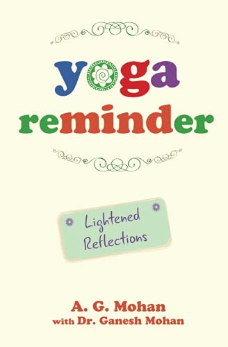 Yoga Reminder: Lightened Reflections von Svastha Yoga