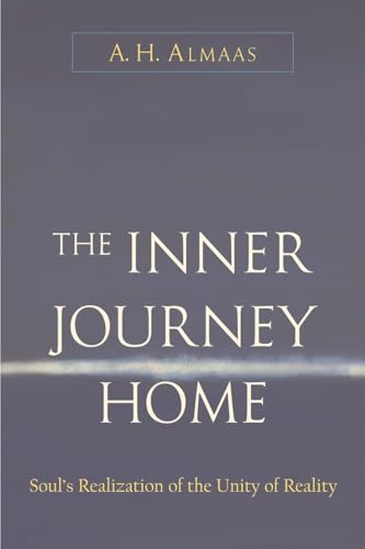 The Inner Journey Home: Soul's Realization of the Unity of Reality