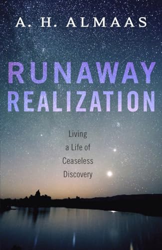Runaway Realization: Living a Life of Ceaseless Discovery von Shambhala