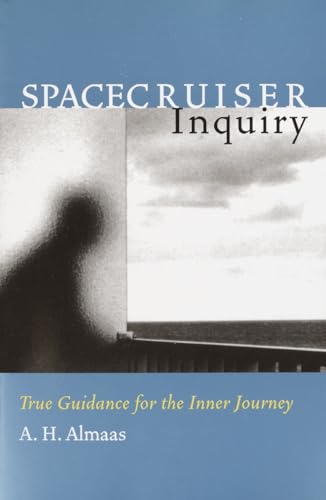 Spacecruiser Inquiry: True Guidance for the Inner Journey (Diamond Body Series, 1) von Shambhala