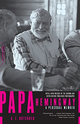 Papa Hemingway: A Personal Memoir Papa Hemingway: A Personal Memoir