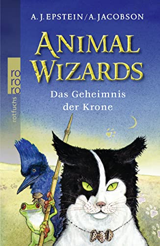 Animal Wizards: Das Geheimnis der Krone