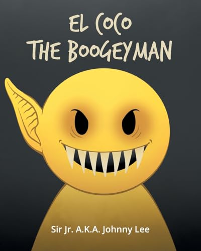 El Coco the Boogeyman von Page Publishing