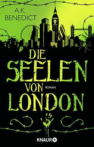 Die Seelen von London: Roman