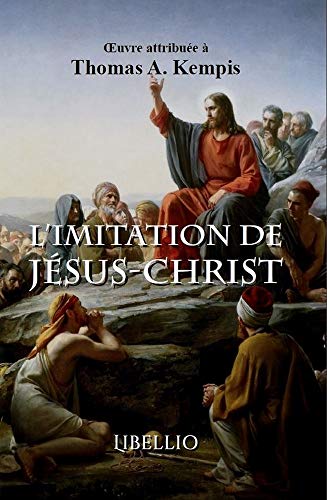 L'imitation de Jésus-Christ von Libellio