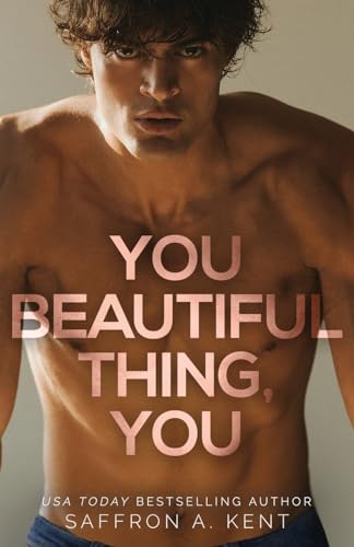 You Beautiful Thing, You (Bad Boys of Bardstown, Band 1) von Purple Prose Press LLC