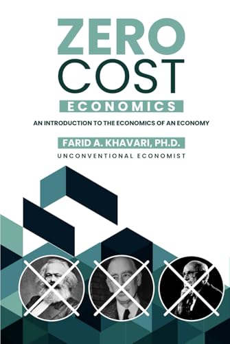 Zero Cost Economics: An Introduction to the Economics of an Economy von Design Marvel